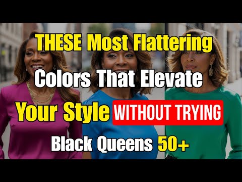 7 Colors That Instantly Make You Look Younger, Radiant, and Powerful | Older Black Women Over 50