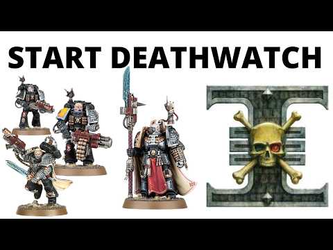 How to Start a Deathwatch Army in Warhammer 40K 10th Edition - Ideas for New Players