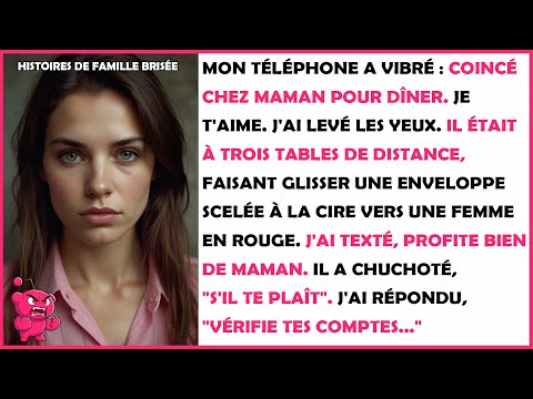 Le texto de mon mari, "Coincé chez maman pour dîner, je t'aime", ne correspondait pas à ce que je...