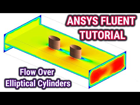 ANSYS Fluent Tutorial: Flow Over Elliptical Cylinders (Flow and Convection Heat Transfer)