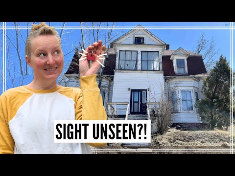 I Bought a 120 yr. old House I’ve Never Seen (in a City I’ve Never Been To)... Come See!
