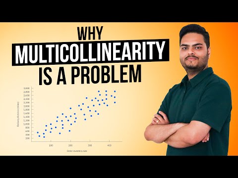Why multicollinearity is a problem | Why is multicollinearity bad | What is multicollinearity
