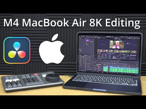 8K Video Editing On M4 MacBook Air