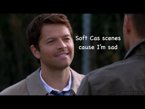 Soft Cas scenes because I'm sad