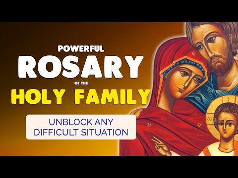 🙏 HOLY FAMILY ROSARY 🙏 Prayer for Breakthrough in Every Difficult Situation