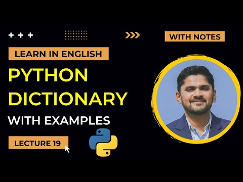 Python Dictionary Tutorial with 20+ Coding Examples | Lecture 19 | Amit Thinks