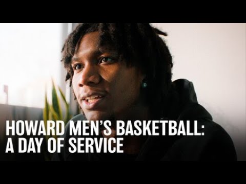 Howard Men's Basketball Advocates for Black Mothers in D.C. | A Day of Service