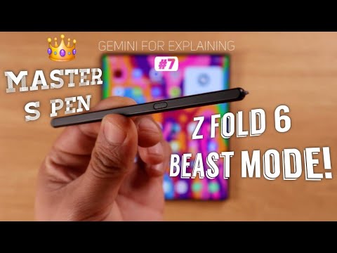 How to Use S Pen For Samsung Galaxy Z Fold 6 - Top 21 Powerful Tips & Tricks