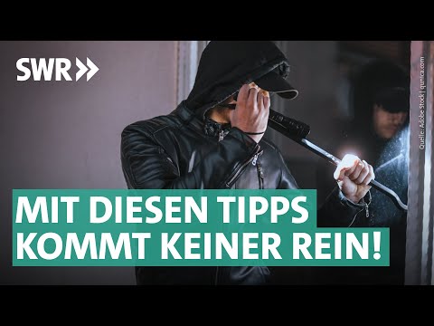 Schutz vor Einbruch 2023: Was sorgt wirklich für Sicherheit? | Marktcheck SWR