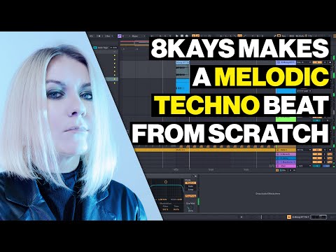 8Kays Makes A Melodic Techno Track From Scratch