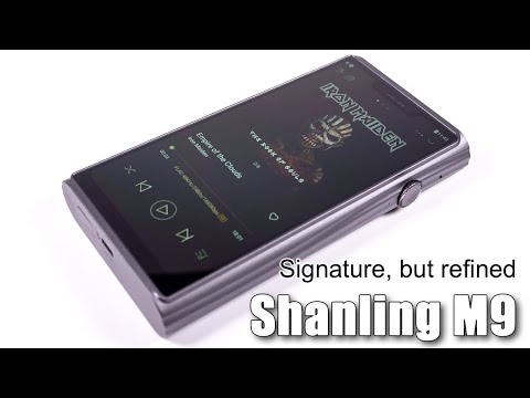 Shanling M9 Android player — A Son of His Father
