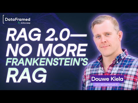 #305 RAG 2.0 and The New Era of RAG Agents | Douwe Kiela, CEO at Contextual AI | Inventor of RAG
