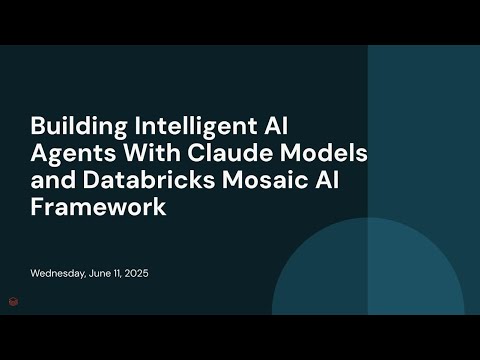 Building Intelligent AI Agents With Claude Models and Databricks Mosaic AI Framework