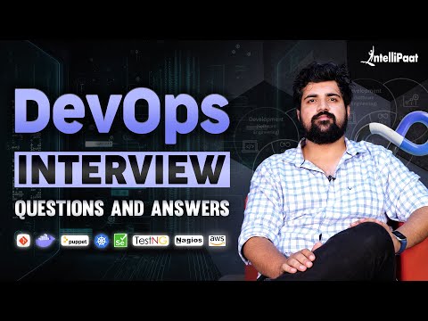 DevOps Interview Questions and Answers | Top 30 DevOps Engineer Interview Questions | Intellipaat