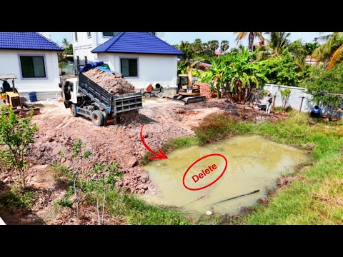 COMPLETE 100% !! Delete Small POND & Deep Water by Komat'su Dozer D20P & 5T Dump Truck Pouring Soils