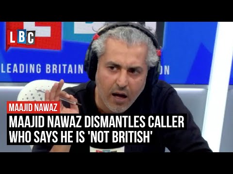 Maajid Nawaz dismantles caller who says he is 'not British' | LBC