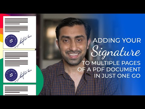 Adding Signature to Multiple Pages of a PDF document in just one go.