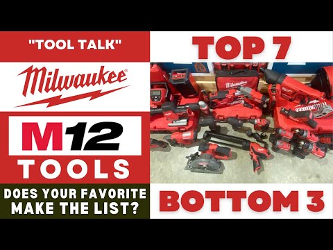 Milwaukee M12 - My Top 7 & Bottom 3 Tools I CAN & CAN’T live without - Is your favorite on the list?