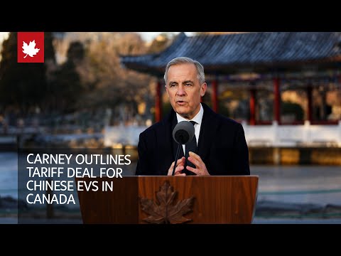 Carney outlines tariff deal for Chinese EVs in Canada