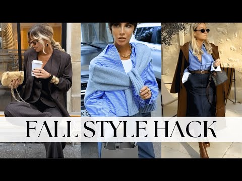 Fall 2026 Style Hack — Build Elegant, Effortless Looks That Last All Season