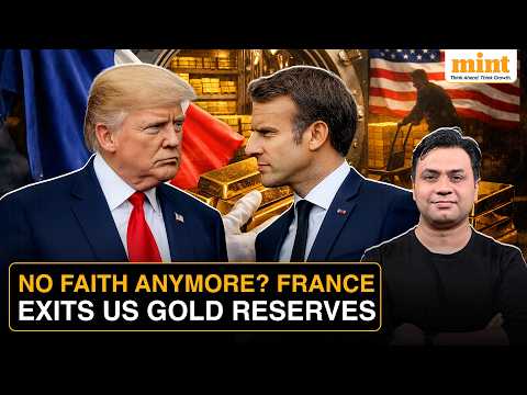 France Has COMPLETELY Pulled Out Of US Gold Reserves Days After Macron's Dig At Trump | What's Next