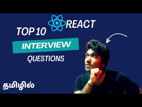 Top 10 React Interview Questions in Tamil | React JS Topics Explained