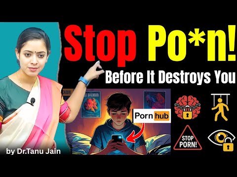 Why You Can’t Stop Watching It | Dark Side of the Adult Content | Dr. Tanu Jain@Tathastuics