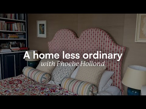 Talking Vintage With Phoebe Hollond: A Home Less Ordinary