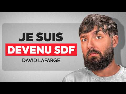 David Lafarge, de millionaire à SDF - On se débrouille (S1E3)