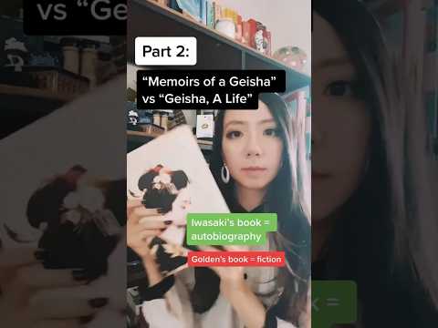 "Memoirs of a Geisha" vs "Geisha: A Life" differences between the two books #booktok #geisha