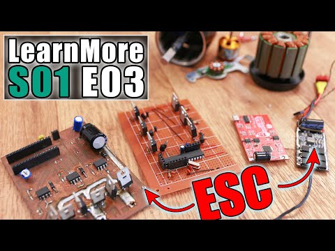 LearnMore#3 - The ESCs | Brushless Motors | All Theory You Need To Know About ESCs