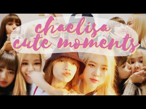 chaelisa being girlfriends for 12 minutes straight | try not to ship