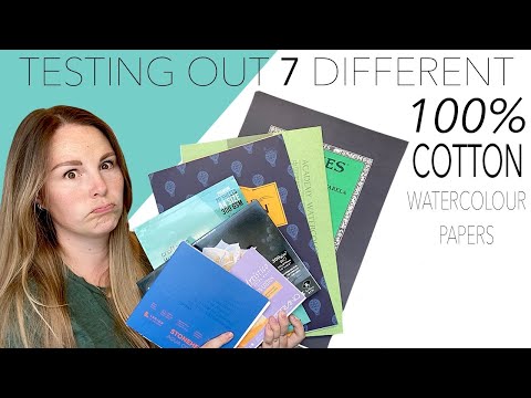 Testing Out 7 Different 100% Cotton Watercolour Papers
