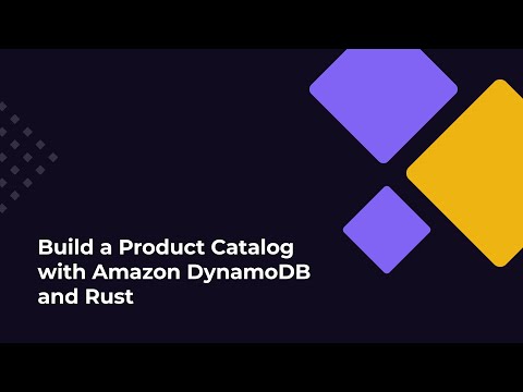 Build a Product Catalog with Amazon DynamoDB and Rust