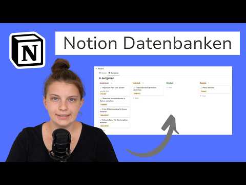 Notion Datenbanken: Komplettes Tutorial mit allem, was du wissen musst (2025)