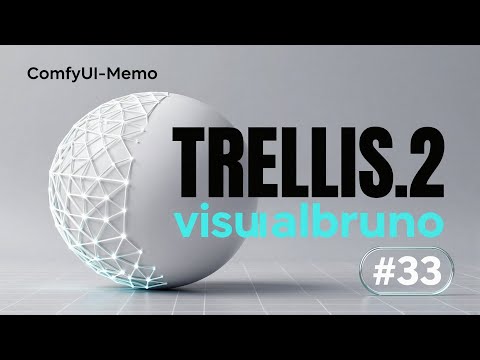 ComfyUI 33 - ComfyUI Trellis2