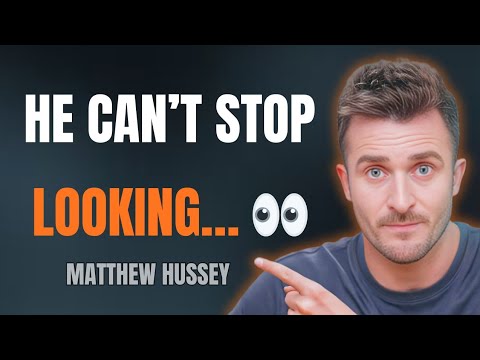 When a Man Feels Deeply Drawn to You… He Notices THESE 6 Things | Matthew Hussey