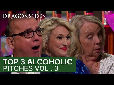 Top 3 Alcoholic Drinks Related Pitches | Vol 3 | Dragons' Den