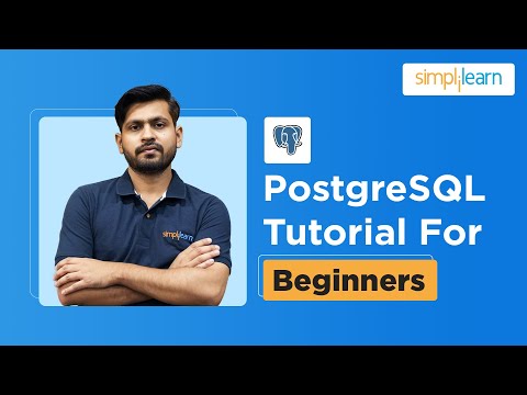 PostgreSQL Tutorial | What Is PostgreSQL? | PostgreSQL Tutorial For Beginners | Simplilearn
