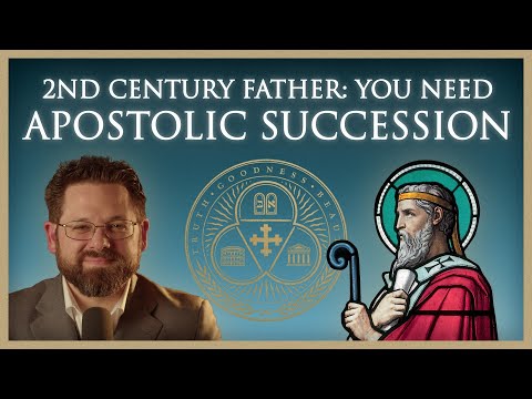 St. Irenaeus of Lyon on Apostolic Succession: The Bulwark Against Heresy and Schism | Ep. 53