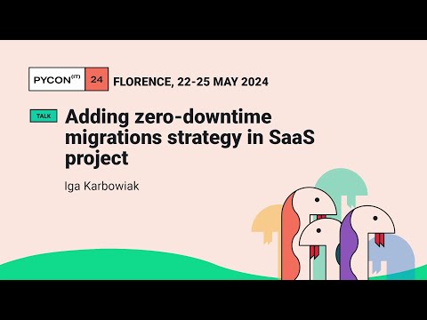 Adding zero-downtime migrations strategy in SaaS project - Iga Karbowiak