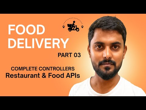 Complete Restaurant & Food Controllers in Node.js | Food Delivery Website | Day 10/100