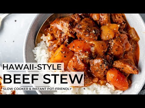 GRANDPA CLARENCE'S HAWAII-STYLE BEEF STEW | slow cooker & instant pot-friendly!