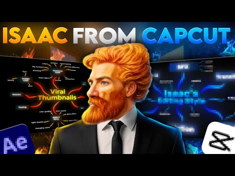 How To Make Isaac-Style Edits Using Only CapCut | In-Depth Tutorial