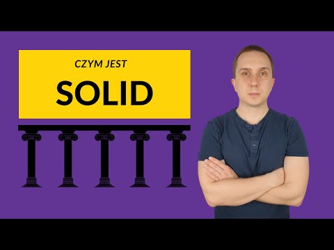 Czym jest SOLID? - Standardowe Pytania Rekrutacyjne