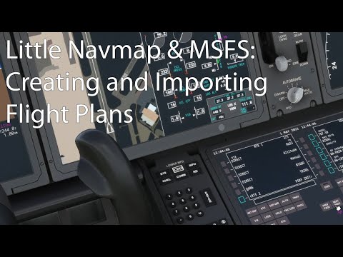 Little Navmap and MSFS: Creating and Importing Flight Plans