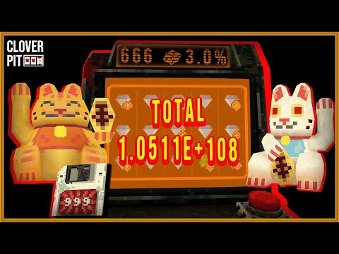 E+108: The Run That Wouldn’t End (I Had To Quit)… CloverPit