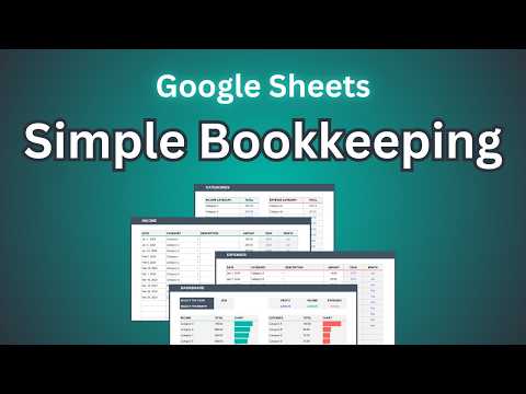 How to Make a Simple Bookkeeping Template in Google Sheets