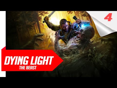 Dying Light The Beast Gameplay Walkthrough Part 4 [ FULL GAME ]