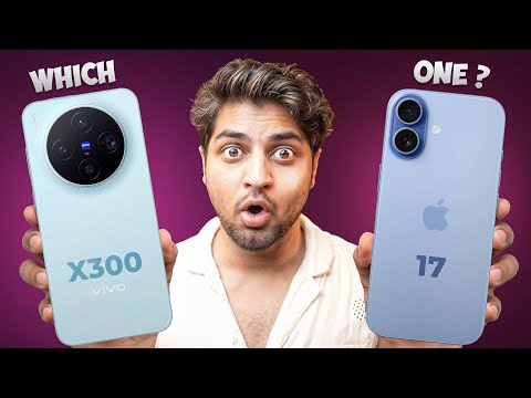 I Used Both | Vivo X300 vs iPhone 17 Honest Comparison